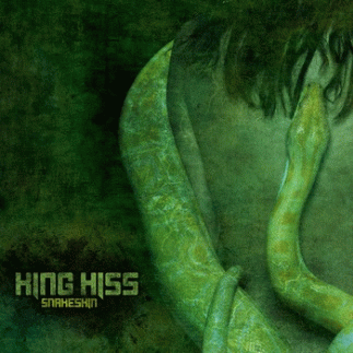 King Hiss : Snakeskin